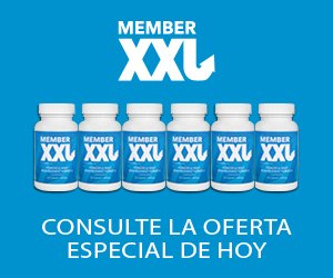 Member XXL – método de alargamiento del pene