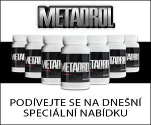 Metadrol – extrémní doplněk pro budování svalů