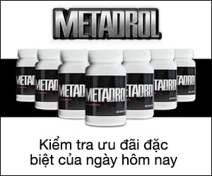 Metadrol – cực bổ sung để xây dựng cơ bắp